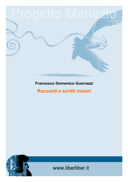Francesco Domenico Guerrazzi Racconti E Scritti Minori