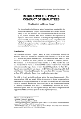 REGULATING the PRIVATE CONDUCT of EMPLOYEES Glen Bartlett* and Regan Sterry+