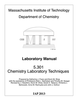 Laboratory Manual 5.301 Chemistry Laboratory Techniques