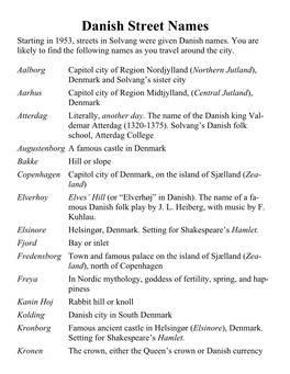 Danish Street Names Starting in 1953, Streets in Solvang Were Given Danish Names