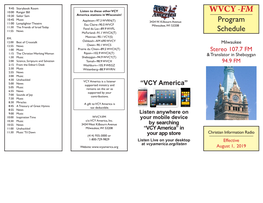 WVCY -FM 10:30 Sailor Sam America Stations in Wisconsin! 10:45 Music Appleton--97.3 WVRN(T) 3434 W