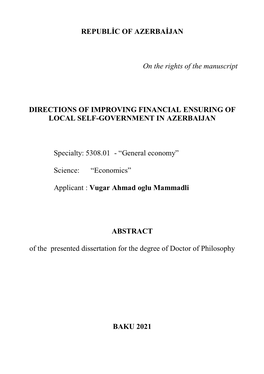 REPUBLİC of AZERBAİJAN on the Rights of the Manuscript DIRECTIONS of IMPROVING FINANCIAL ENSURING of LOCAL SELF-GOVERNMENT IN