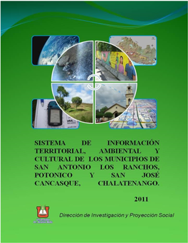 Diseño De Un Stema De Información Territorial, Ambiental Y Cultural De Los Cuatro Municipios Integrantes De La Ruta Ancestral