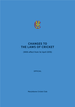Changes to the Laws of Cricket