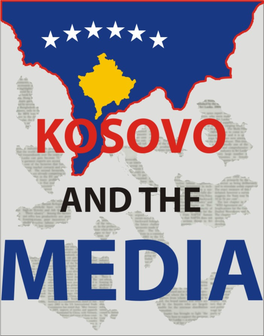 Kosovo and the Media