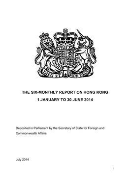 Six Monthly Reports on Hong Kong