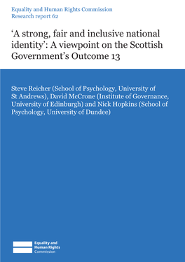 A Strong, Fair and Inclusive National Identity’: a Viewpoint on the Scottish Government’S Outcome 13