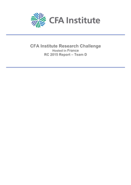 CFA Institute Research Challenge Hosted in France RC 2015 Report – Team D