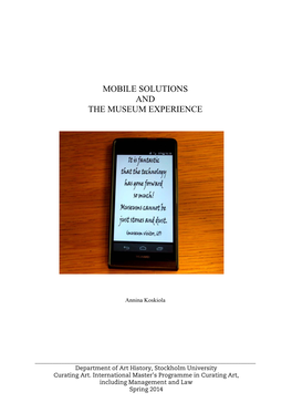 Mobile Solutions and the Museum Experience