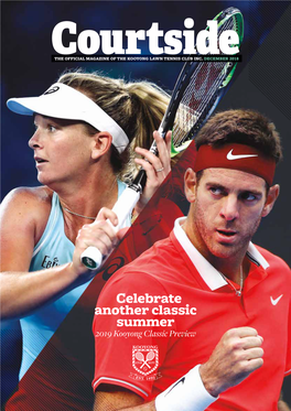Celebrate Another Classic Summer 2019 Kooyong Classic Preview CLUB NEWS