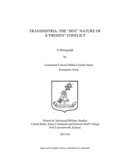 Transnistria: the “Hot” Nature of A“Frozen” Conflict