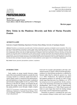 Protozoologica Special Issue: Marine Heterotrophic Protists Guest Editors: John R