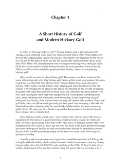 Chapter 1 a Short History of Golf and Modern Hickory Golf