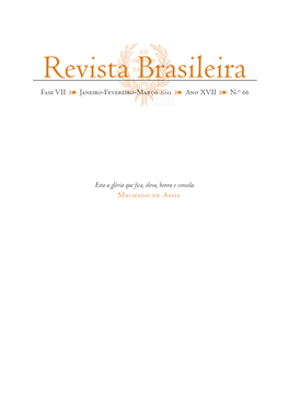 Revista Brasileira Fase VII Janeiro-Fevereiro-Março 2011 Ano XVII N.O 66