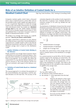 Risks of an Intuitive Definition of Control Limits for a Shewhart Control Chart Dipl.-Ing