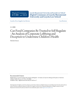Can Food Companies Be Trusted to Self-Regulate - an Analysis of Corporate Lobbying and Deception to Undermine Children's Health Michele Simon