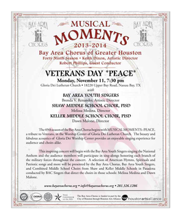 VETERANS DAY *PEACE* Monday, November 11, 7:30 Pm Gloria Dei Lutheran Church • 18220 Upper Bay Road, Nassau Bay, TX With