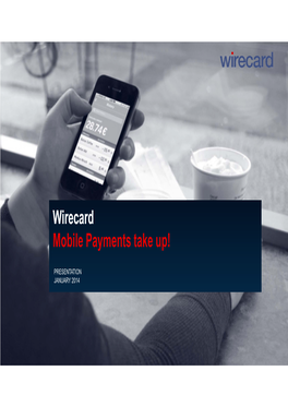 Wirecard Mobile Payments Take Up!