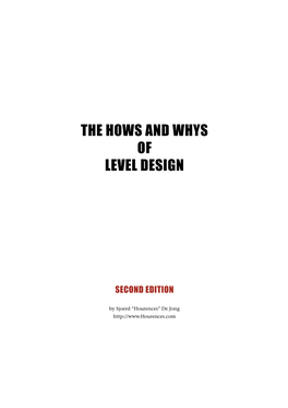 The Hows and Whys of Level Design