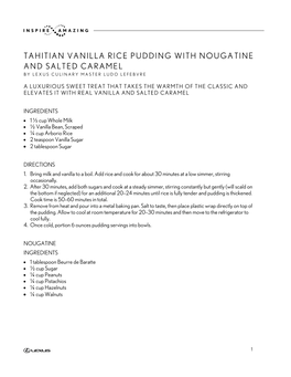 Tahitian Vanilla Rice Pudding with Nougatine and Salted