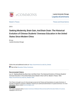 Seeking Modernity, Brain Gain, and Brain Drain: the Historical Evolution of Chinese Students' Overseas Education in the United States Since Modern China