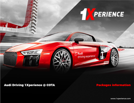 Audi Driving 1Xperience @ COTA Packages Information