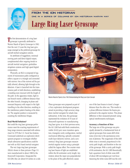 From the Ion Historian One in a Series of Columns by Ion Historian Marvin May Large Ring Laser Gyroscope