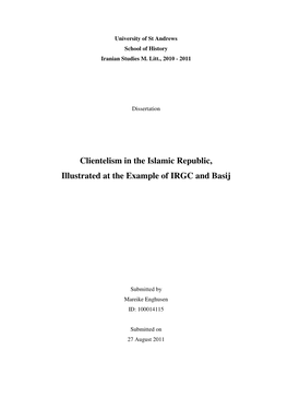 Clientelism in the Islamic Republic, Illustrated at the Example of IRGC and Basij