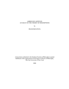 AMBIGUOUS ARTICLES an ESSAY on the THEORY of DESCRIPTIONS by FRANCESCO PUPA a Dissertation Submitted to the Graduate Faculty In