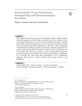 Keratinophilic Fungi Distribution, Pathogenicity and Biotechnological 6 Potentials Shilpa A