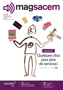 Quelques Clics Pour Plus De Services ! DOSSIER > PAGE 06