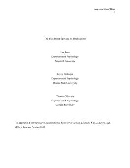 Assessments of Bias 1 the Bias Blind Spot and Its Implications Lee Ross