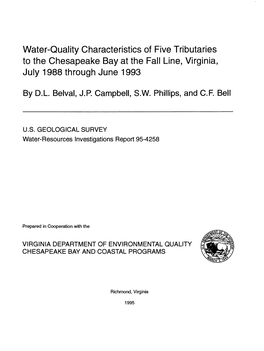 Water-Quality Characteristics of Five Tributaries to the Chesapeake Bay at the Fall Line, Virginia, July 1988 Through June 1993