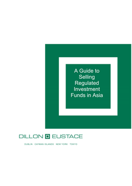 A Guide to Selling Regulated Investment Funds in Asia
