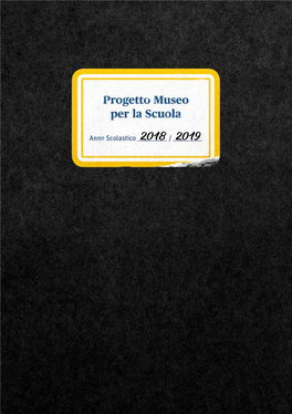 Progetto Museo Per La Scuola