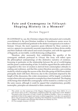 Fate and Cosmogony in Völuspá: Shaping History in a Moment1