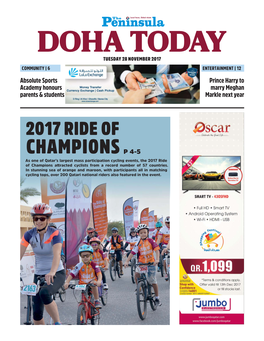 CHAMPIONS P 4-5 As One of Qatar’S Largest Mass Participation Cycling Events, the 2017 Ride of Champions Attracted Cyclists from a Record Number of 57 Countries