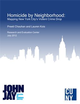Homicide by Neighborhood: Mapping New York City's Violent Crime Drop
