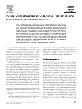 Future Considerations in Cutaneous Photomedicine Douglas A