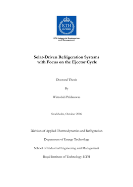 Solar-Driven Refrigeration Systems with Focus on the Ejector Cycle