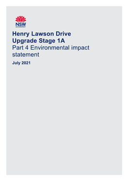 Henry Lawson Drive Upgrade Stage 1A Part 4 Environmental Impact Statement July 2021 BLANK PAGE
