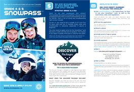 Snowpass™ Card, As Well As the ™ the Canadian Ski Council’S Snowpass™ Lets You Ski and Restrictions, Rules, and Regulations
