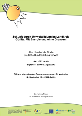 Zukunft Durch Umweltbildung Im Landkreis Görlitz. Mit Energie Und Ohne Grenzen!