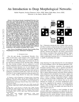 An Introduction to Deep Morphological Networks Keiller Nogueira, Jocelyn Chanussot, Fellow, IEEE, Mauro Dalla Mura, Senior, IEEE, Jefersson A