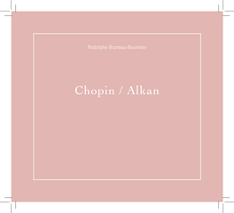 Chopin / Alkan