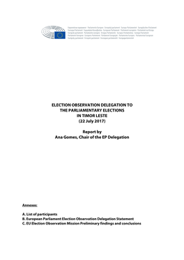 ELECTION OBSERVATION DELEGATION to the PARLIAMENTARY ELECTIONS in TIMOR LESTE (22 July 2017)