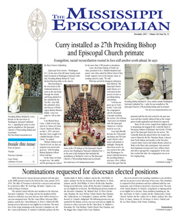 Nominations Requested for Diocesan Elected Positions Curry Installed As 27Th Presiding Bishop and Episcopal Church Primate