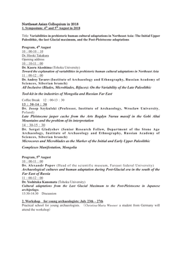 On the Variability of the Late Paleolithic Tool-Kit in the Industries of Mongolia and Russian Far East Coffee Break 12 00-13 30 13 30-14 30 Dr