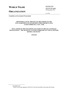 GPA/W/315/Add.5 20 December 2011 ORGANIZATION (11-6759) Committee on Government Procurement