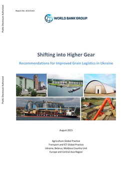 Shifting Into Higher Gear Recommendations for Improved Grain Logistics in Ukraine